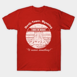 This Means Something T-Shirt